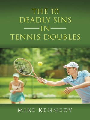 cover image of THE 10 DEADLY SINS in TENNIS DOUBLES